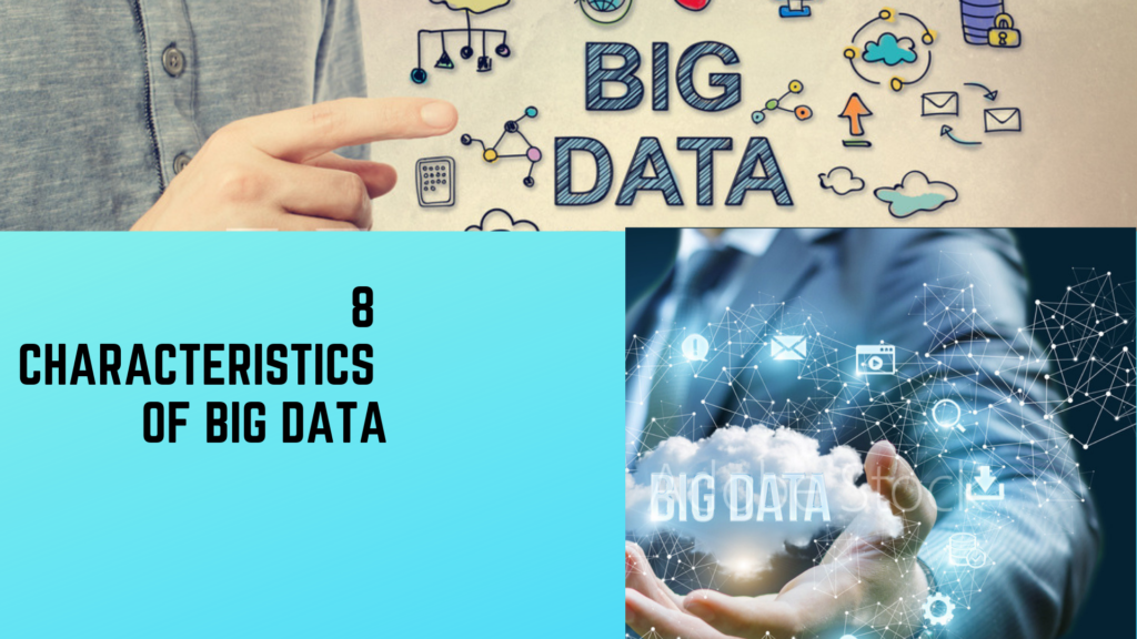 characteristics of big data