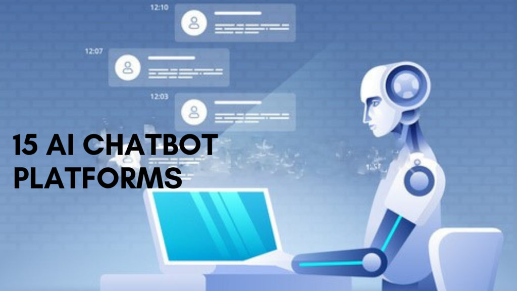 Artificial Intelligence Chatbot Platforms Know Best 15 Of Them Gambaran