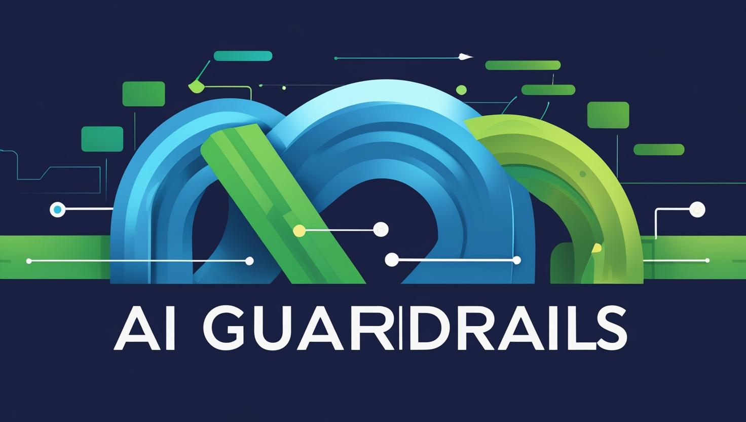 AI Guardrails